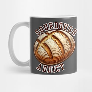 SOURDOUGH ADDICT Mug